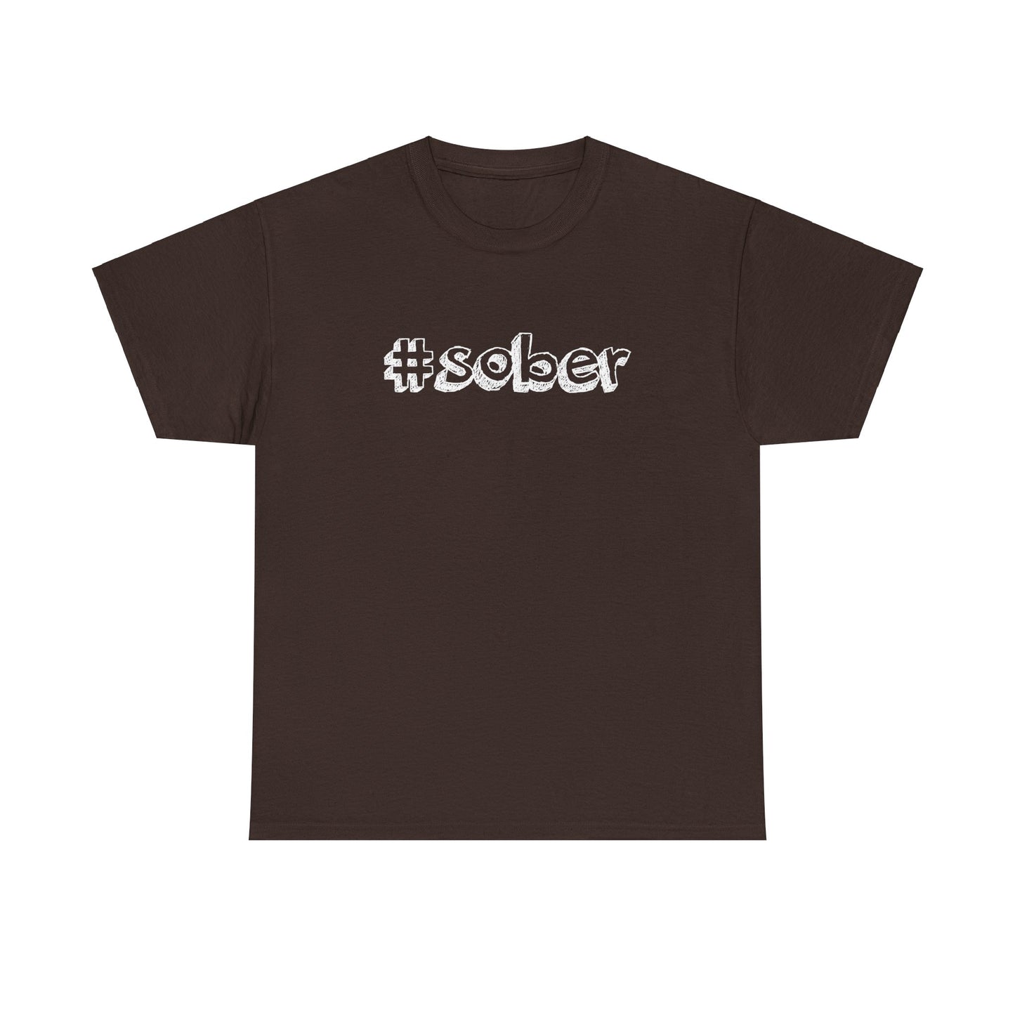 #Sober Unisex Heavy Cotton Tee
