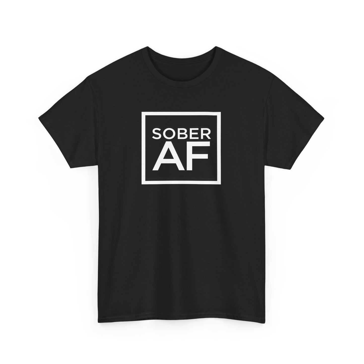 Sober AF Unisex Heavy Cotton Tee
