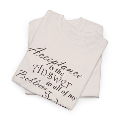 Acceptance is the Answer Unisex Heavy Cotton Tee