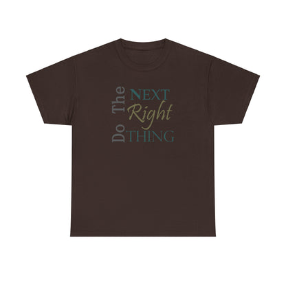 Do the NEXT Right Thing Unisex Heavy Cotton Tee