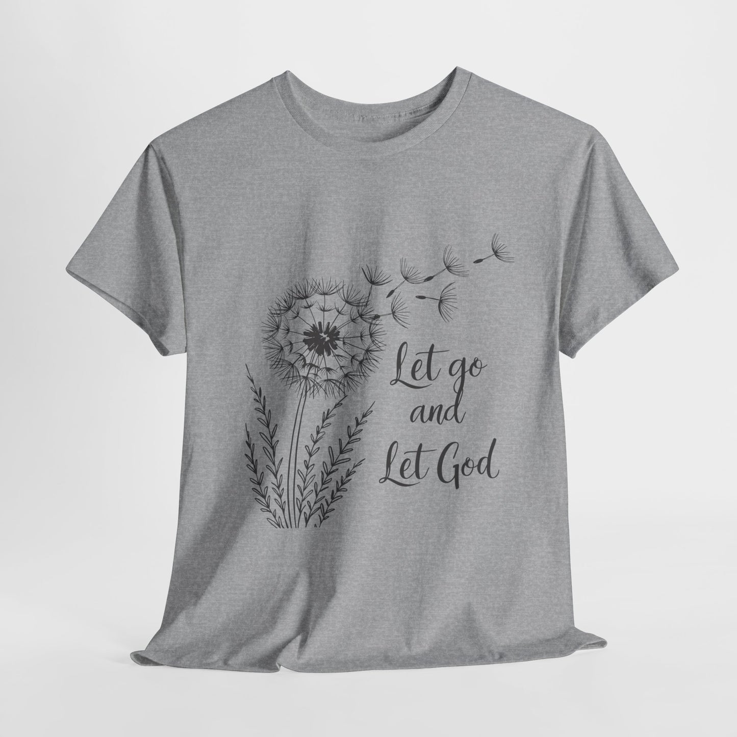 Dandelion Dreams: Let Go and Let God AA T-Shirt