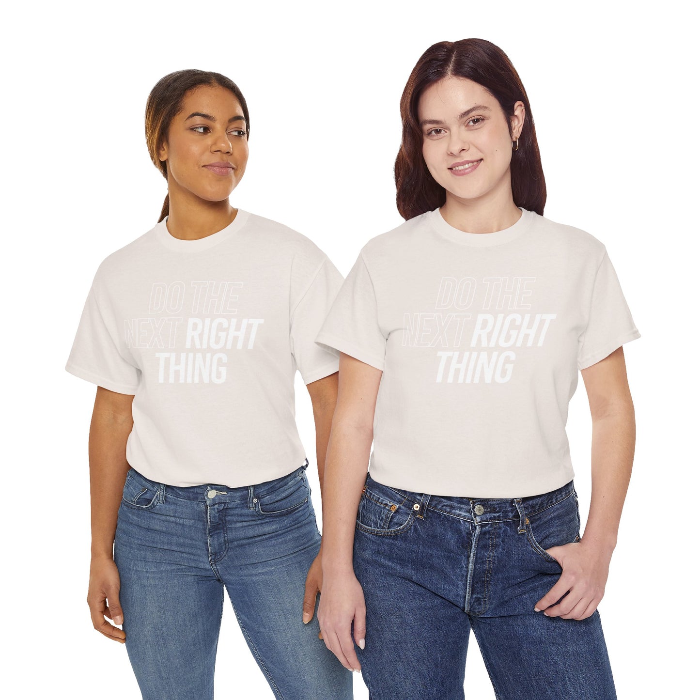 Do the Next Right Thing Unisex Heavy Cotton Tee