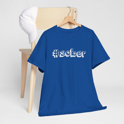 #Sober Unisex Heavy Cotton Tee