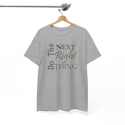 Do the NEXT Right Thing Unisex Heavy Cotton Tee