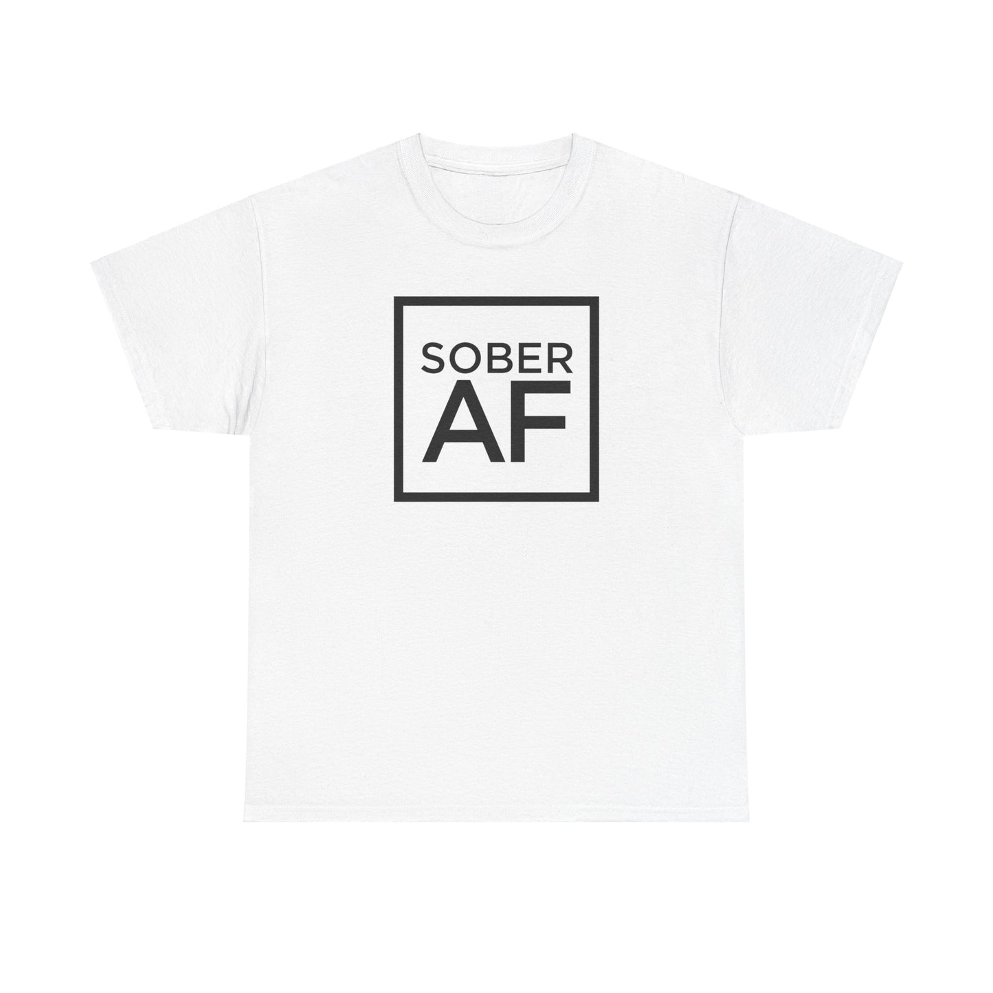 Sober AF Unisex Heavy Cotton Tee