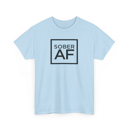 Sober AF Unisex Heavy Cotton Tee