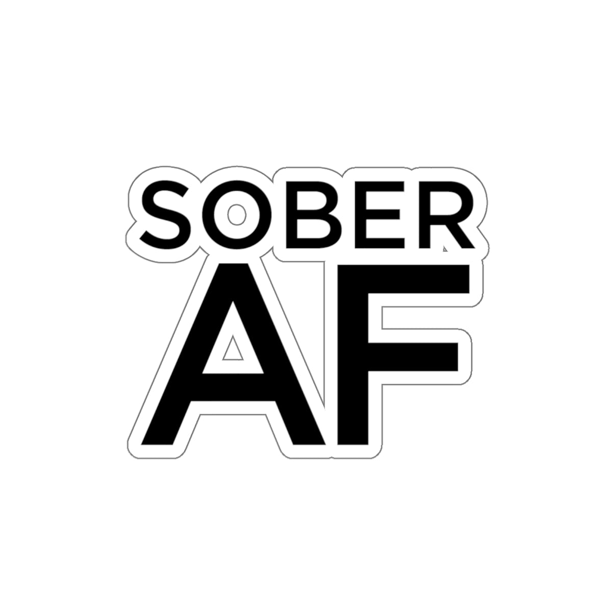 Sober AF Vinyl Stickers