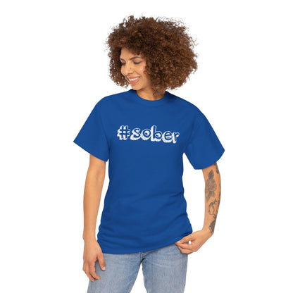 #Sober Unisex Heavy Cotton Tee