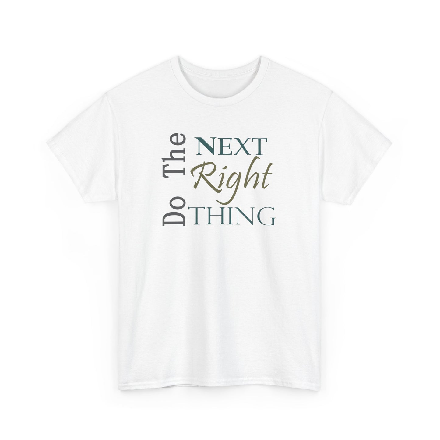 Do the NEXT Right Thing Unisex Heavy Cotton Tee