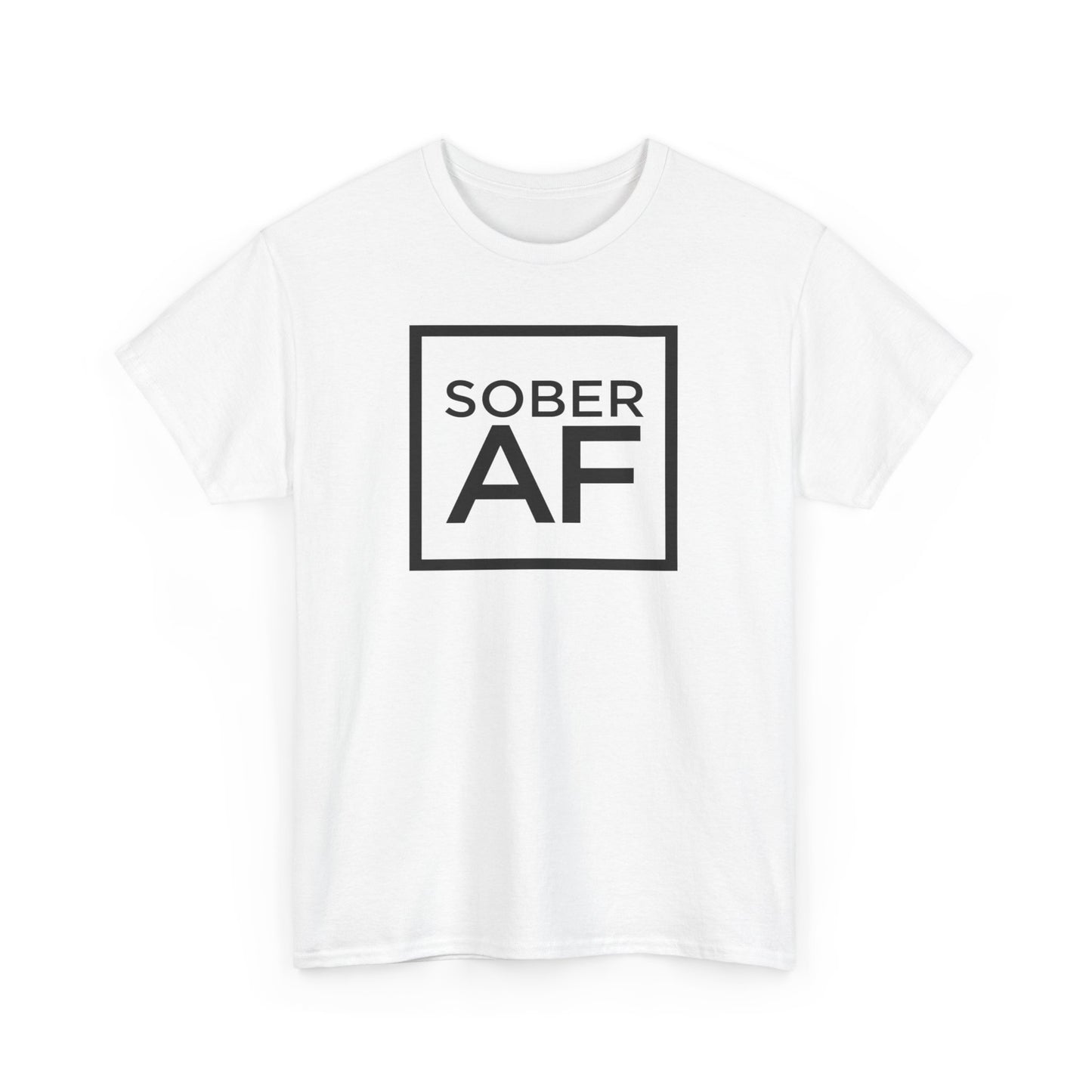 Sober AF Unisex Heavy Cotton Tee