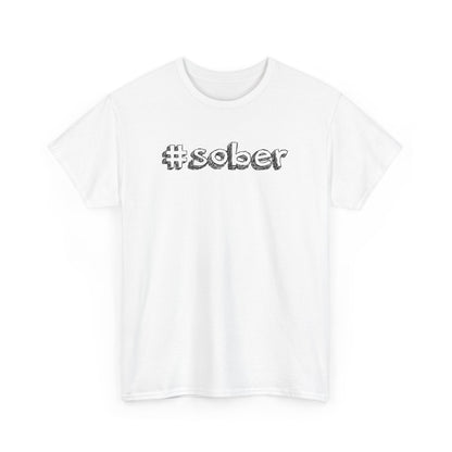 #Sober Unisex Heavy Cotton Tee