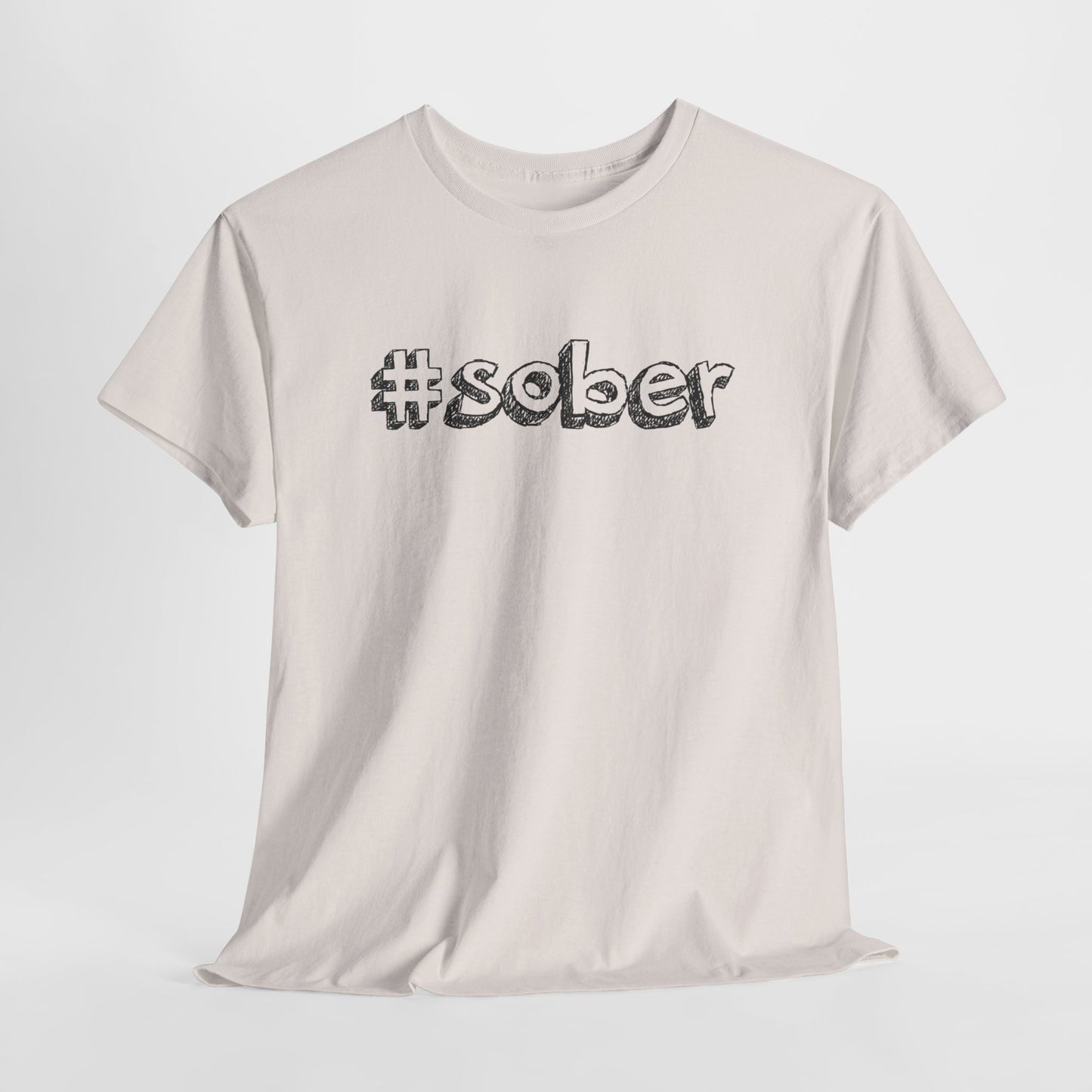 #Sober Unisex Heavy Cotton Tee