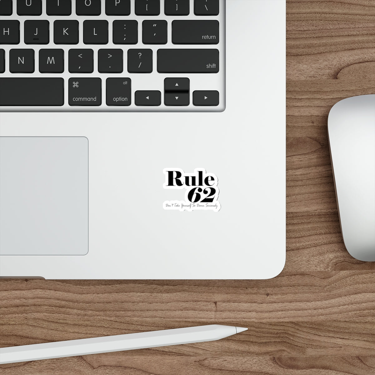 "Rule 62" Vinyl Stickers