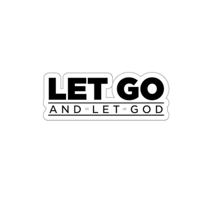 Let Go and Let God Vinyl Stickers