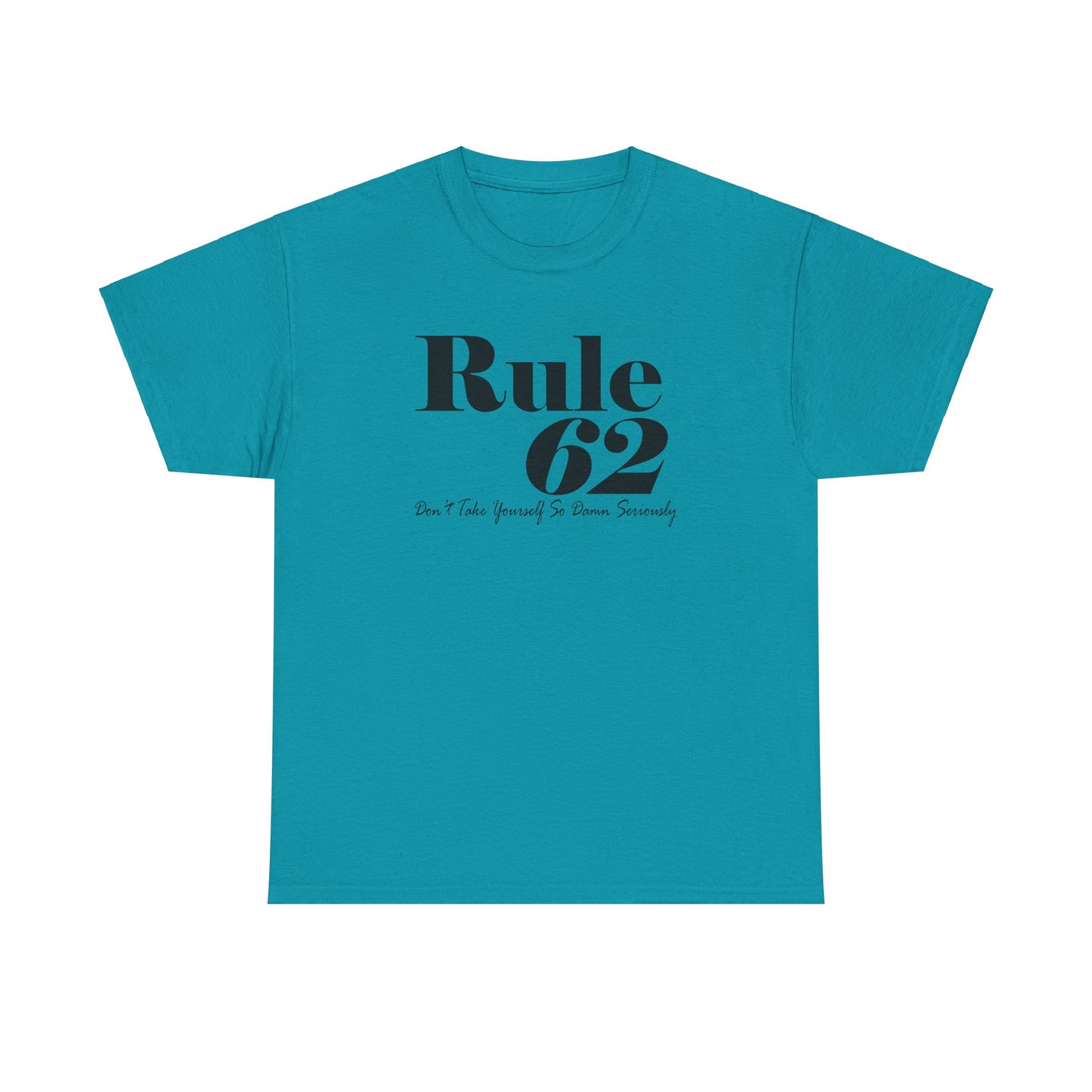 Rule 62 Unisex Heavy Cotton Tee