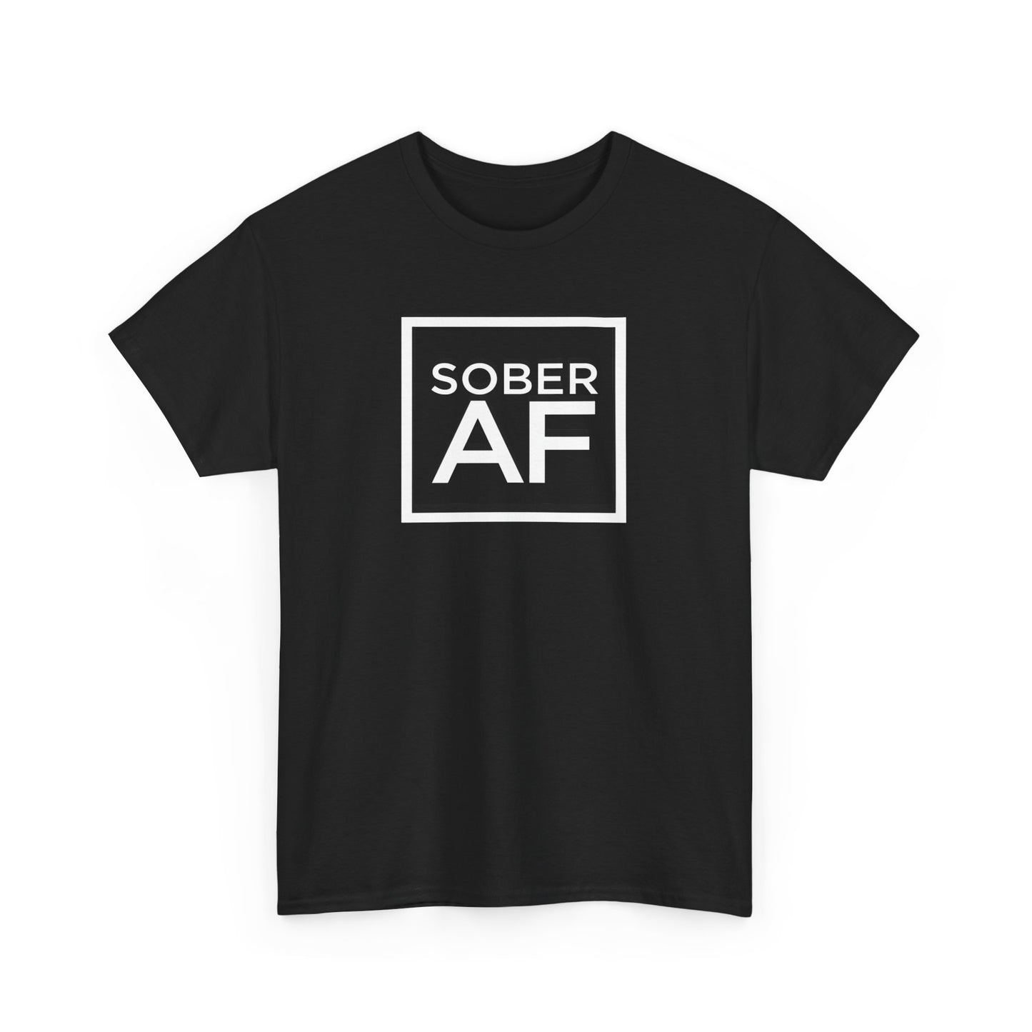 Sober AF Unisex Heavy Cotton Tee