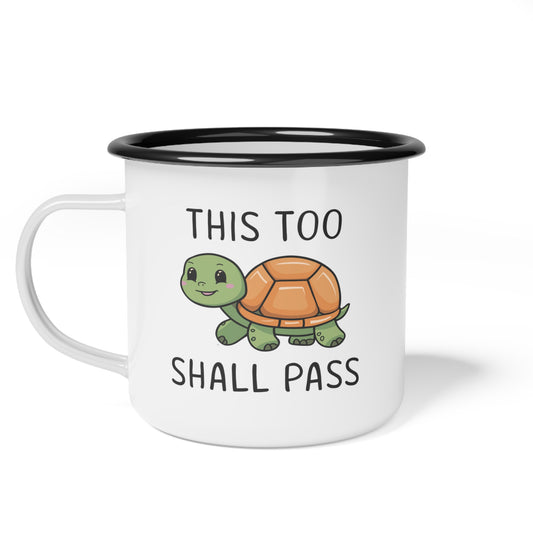 Whimsical Wake-Up: This Too Shall Pass Coffee Mug