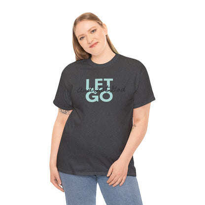 Let Go and Let God