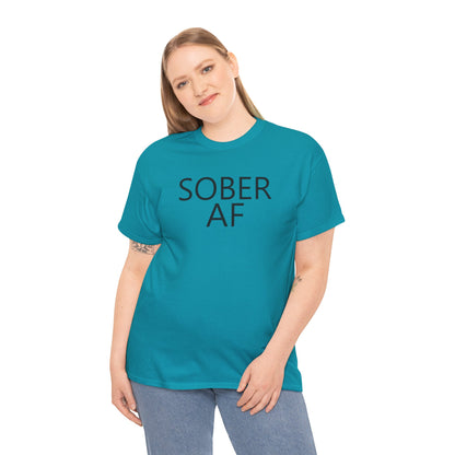 Sober AF Unisex Heavy Cotton Tee Shirt