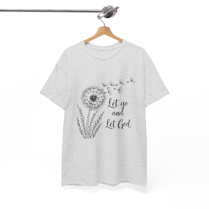 Dandelion Dreams: Let Go and Let God AA T-Shirt