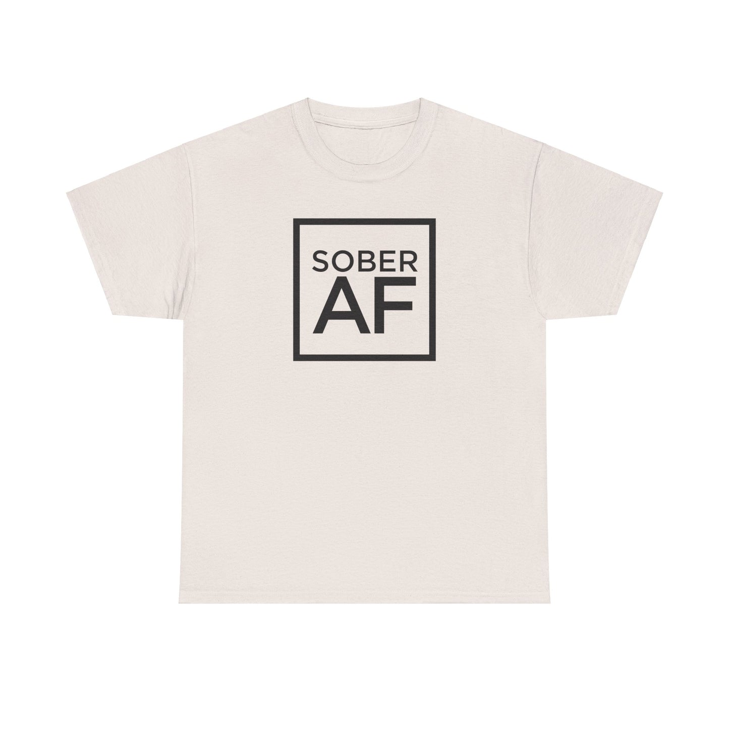 Sober AF Unisex Heavy Cotton Tee