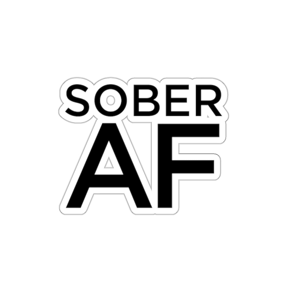 Sober AF Vinyl Stickers