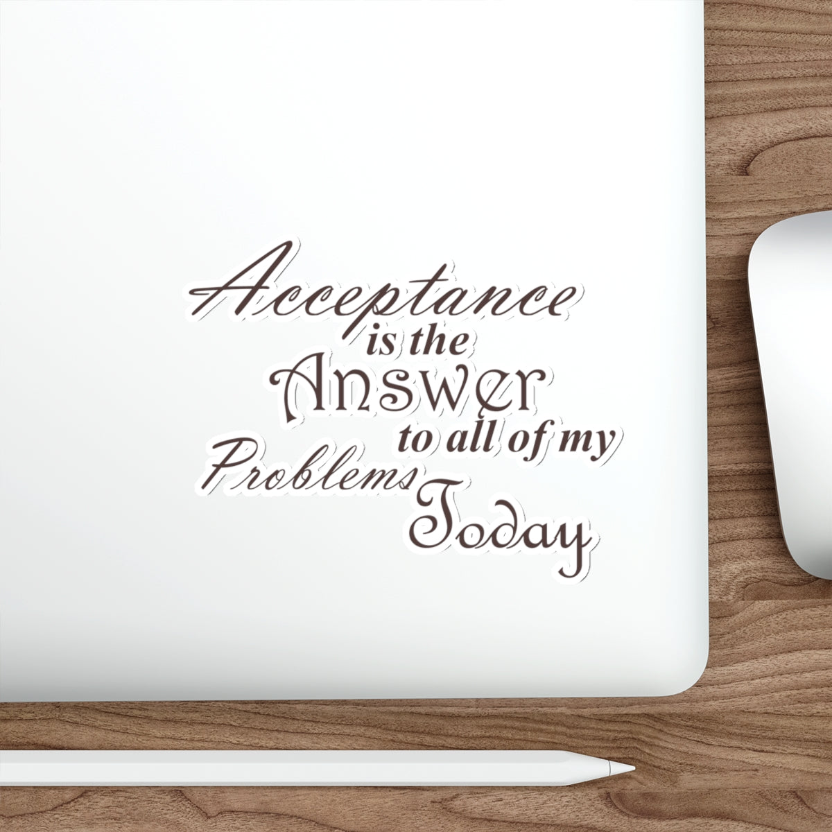 "Acceptance is the Answer" Vinyl Stickers