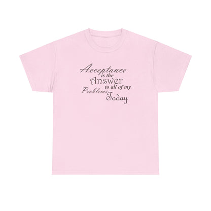 Acceptance is the Answer Unisex Heavy Cotton Tee