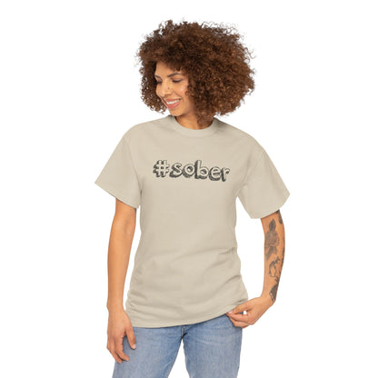 #Sober Unisex Heavy Cotton Tee