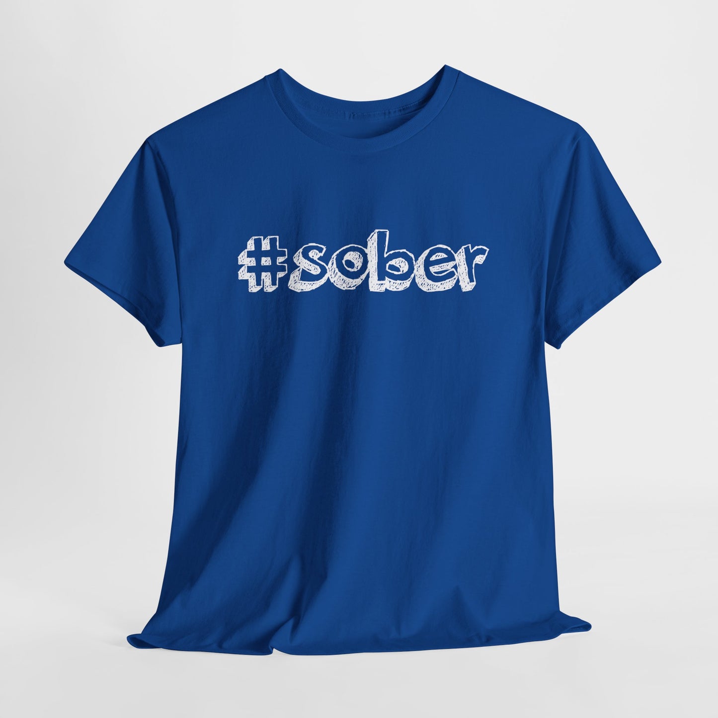 #Sober Unisex Heavy Cotton Tee