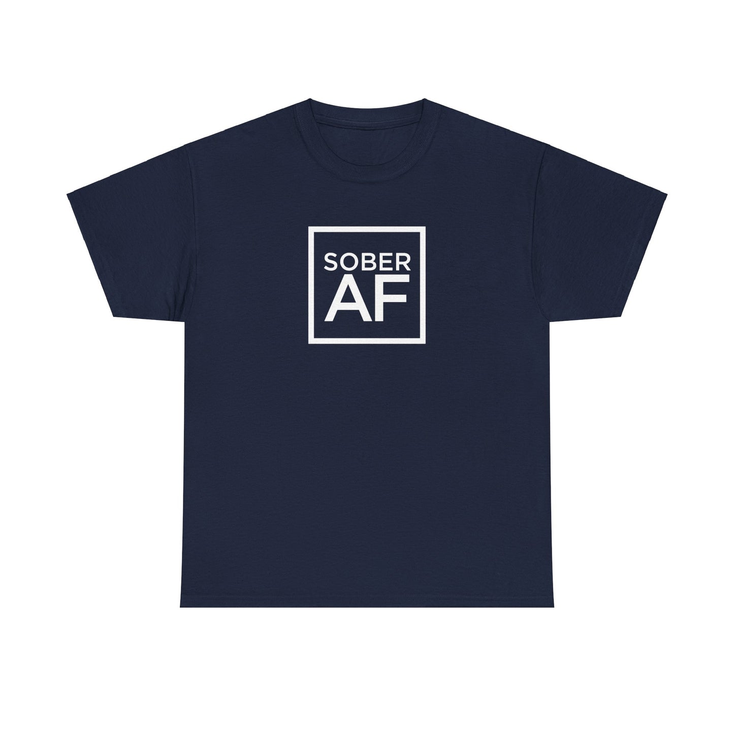 Sober AF Unisex Heavy Cotton Tee