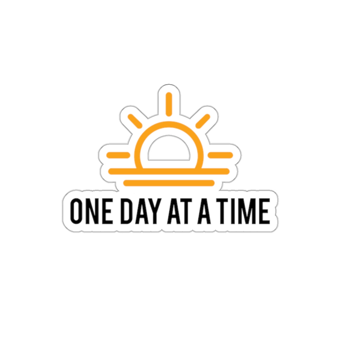 One Day at a Time Vinyl Stickers