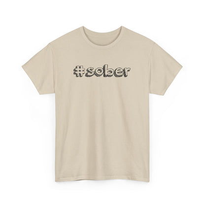 #Sober Unisex Heavy Cotton Tee