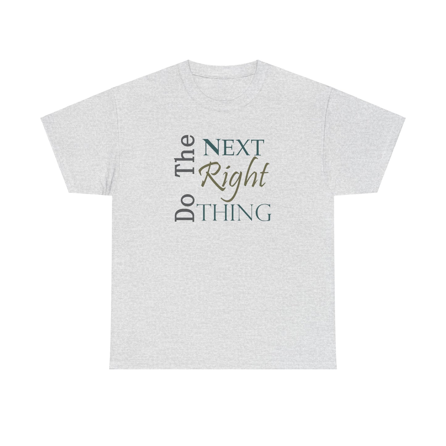 Do the NEXT Right Thing Unisex Heavy Cotton Tee